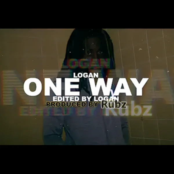 Logan OLM - One Way ( Rubz Remix )