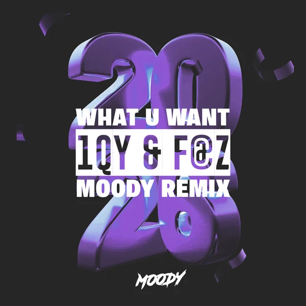 Iqy & Faz - What You Want (Moody Remix)